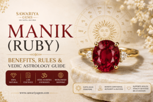 Manik Ruby Benefits Full Guide